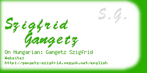szigfrid gangetz business card
